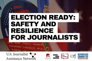 Digital Safety Tips for Journalists Covering the Midterm Elections